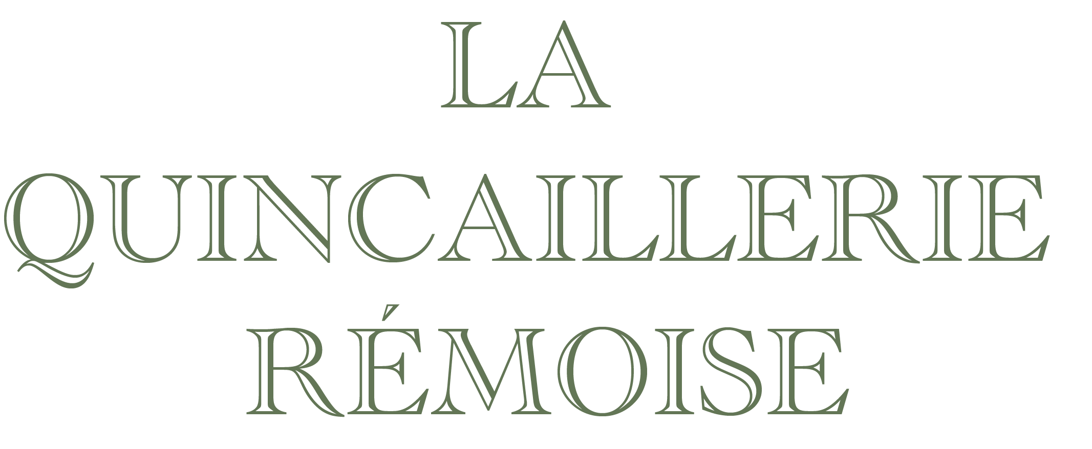 La Quincaillerie Remoise 